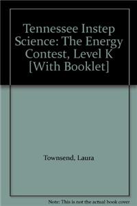 Tennessee Instep Science: The Energy Contest, Level K