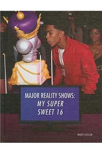 My Super Sweet 16
