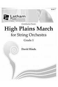 High Plains March for String Orchestra - Score