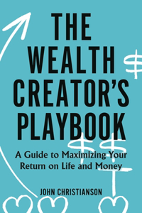 Wealth Creator's Playbook