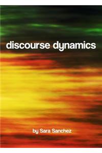 Discourse Dynamics