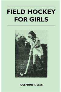 Field Hockey for Girls