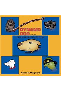 The Adventures of Dynamo Dog and the Case of the Missing Jewelery