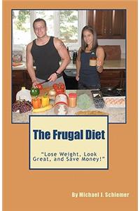 The Frugal Diet