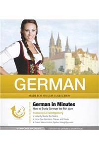 German in Minutes: How to Study German the Fun Way