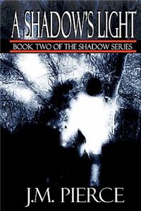Shadow's Light
