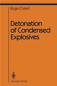 Detonation of Condensed Explosives