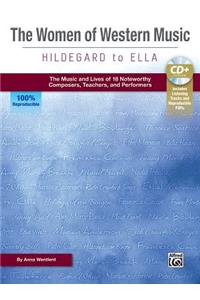 Women of Western Music -- Hildegard to Ella