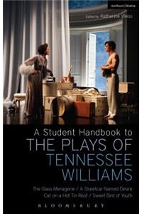 Student Handbook to the Plays of Tennessee Williams