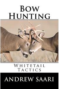 Bow Hunting