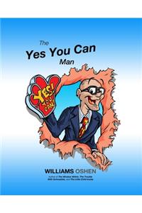 Yes You Can Man