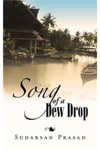 Song of a Dew Drop