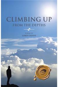 Climbing Up from the Depths