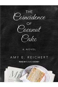The Coincidence of Coconut Cake