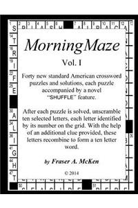MorningMaze Vol. I