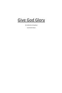 GIve God Glory