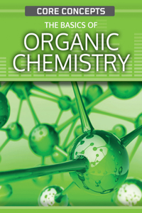 Basics of Organic Chemistry