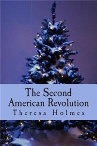 The Second American Revolution
