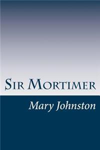 Sir Mortimer