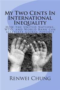 My Two Cents In International Inequality