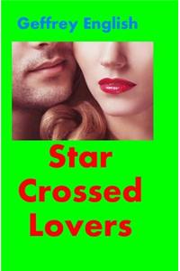 Star Crossed Lovers