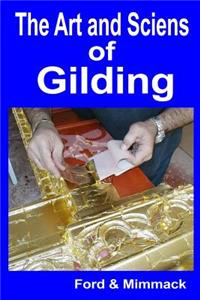 Art and Science of Gilding