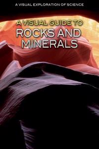 Visual Guide to Rocks and Minerals