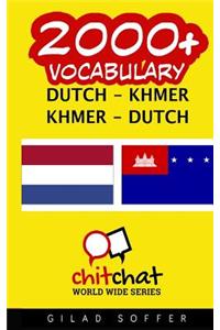 2000+ Dutch - Khmer Khmer - Dutch Vocabulary