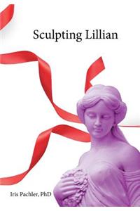 Sculpting Lillian