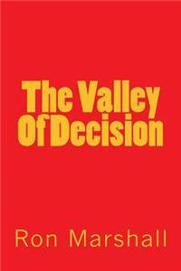The Valley Of Decision