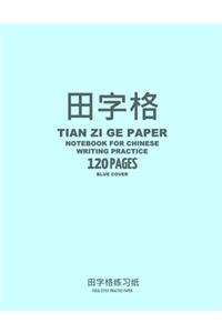 Tian Zi Ge Paper Notebook for Chinese Writing Practice, 120 Pages, Blue Cover