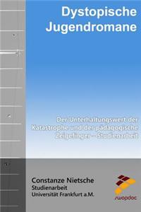 Dystopische Jugendromane