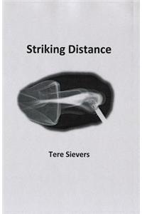 Striking Distance