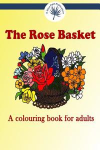 The Rose Basket