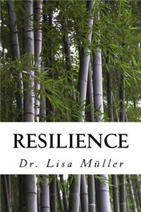 Resilience