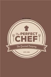 Blank Recipe Book: The Perfect Chef
