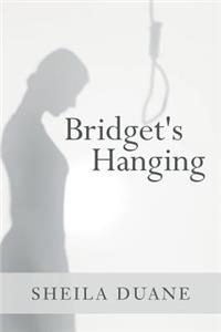 Bridget's Hanging