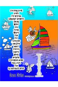 Coloring Book Boats for Korean Language Speakers Sailing Water Sea Ocean Waves Fun for Everyone Children Adult Retirees School Work Hospital Retirement Home Easy Level Fun by Surrealist Artist Grace Divine