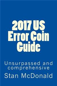 2017 Us Error Coin Guide