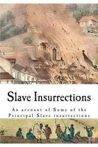 Slave Insurrections