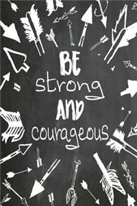 Chalkboard Journal - Be Strong and Courageous