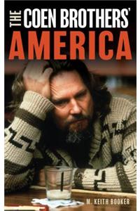 The Coen Brothers' America