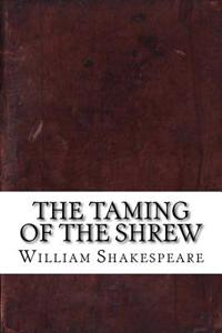 The Taming of the Shrew