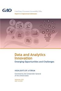 Data and Analytics Innovation Emerging Opportunities and Challenges