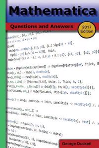 Mathematica (2017 Edition): Questions and Answers