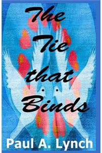 The Tie That Binds