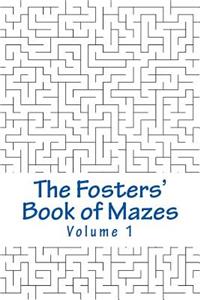 The Fosters' Book of Mazes