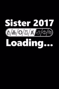 Sister 2017 Loading