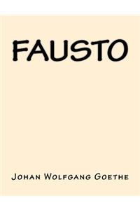 Fausto (Spanish Edition)