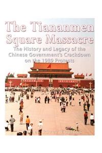 Tiananmen Square Massacre